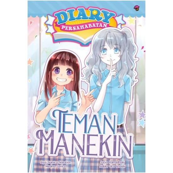 Diary Persahabatan #2: Teman Manekin