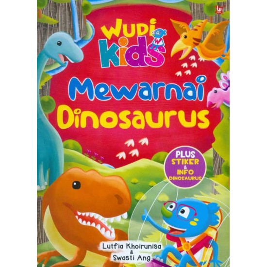 Wudi Kids : Mewarnai Dinosaurus
