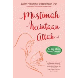 Muslimah Kecintaan Allah Muslimah Kecintaan Allah