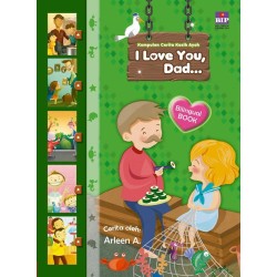 I Love You Dad (Edisi Baru) I Love You Dad (Edisi Baru)