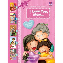 I Love You Mom (Edisi Baru) I Love You Mom (Edisi Baru)