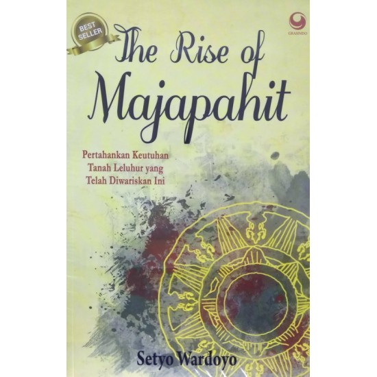 The Rise Of Majapahit (edisi revisi)