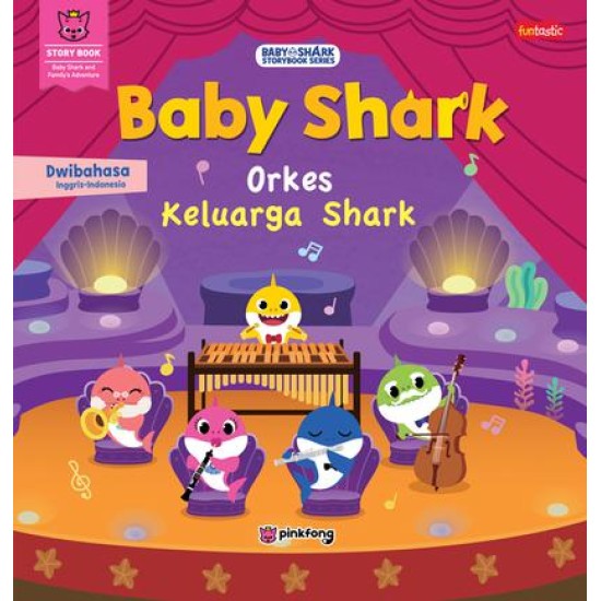 Baby Shark - Orkes Keluarga Shark