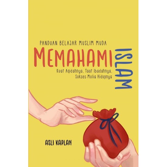 Panduan Belajar Muslim Muda Memahami Islam