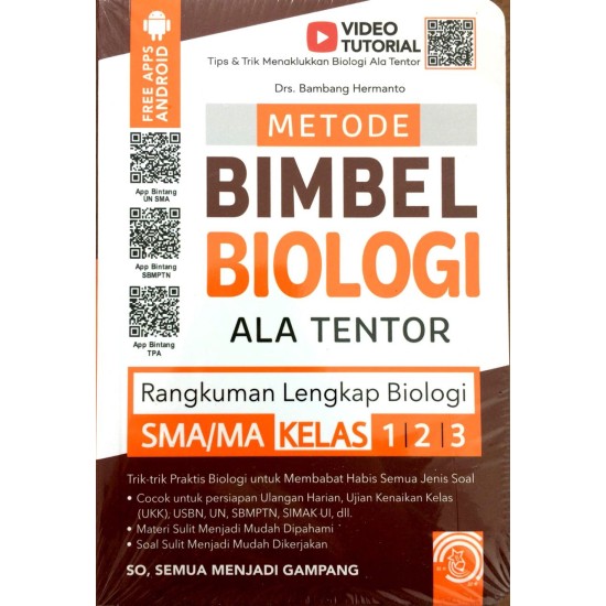 Metode Bimbel Biologi Ala Tentor SMA/MA Kelas 1, 2, 3