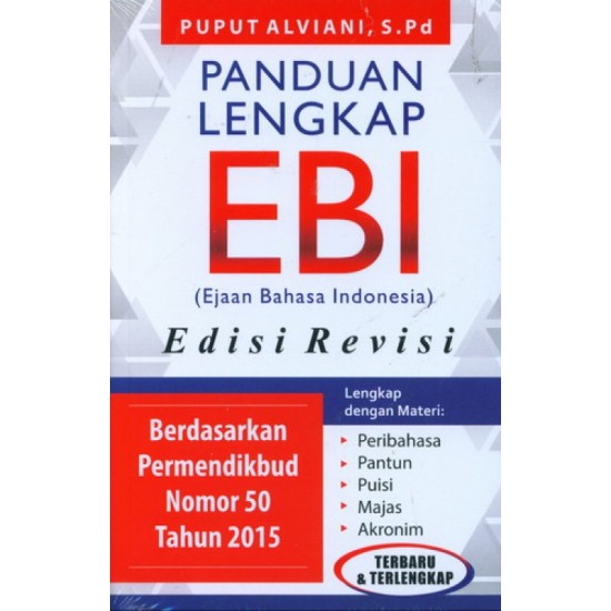 Panduan Lengkap Ebi (Ejaan Bahasa Indonesia) Ed Revisi 