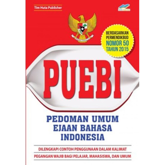 PUEBI (Pedoman Umum Ejaan Bahasa Indonesia)