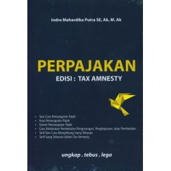 Perpajakan Edisi: Tax Amnesty  Perpajakan Edisi: Tax Amnesty
