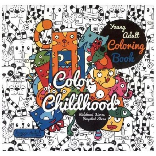 Young Adult Coloring Book: Color of Childhood