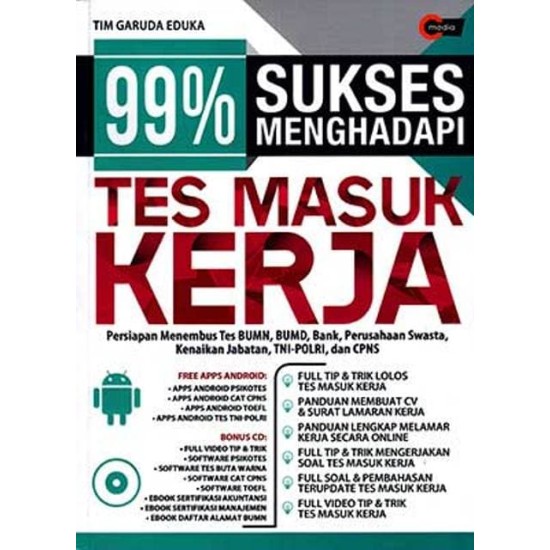 99% Sukses Menghadapi Tes Masuk Kerja (BONUS CD) 