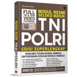 Modul Resmi Seleksi Masuk TNI POLRI Edisi Superlengkap + CD Modul Resmi Seleksi Masuk TNI POLRI Edisi Superlengkap + CD