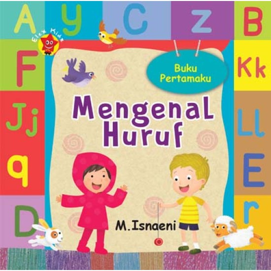 Buku Pertamaku Mengenal Huruf