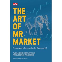 The Art of Mr. Market The Art of Mr. Market