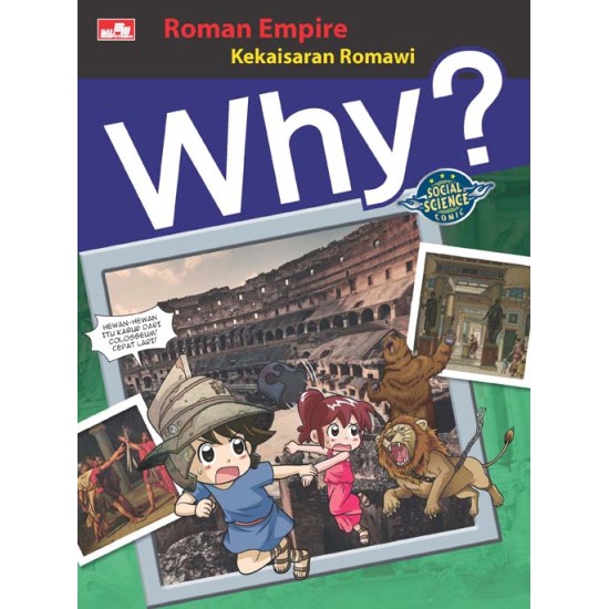 Why? Roman Empire - Kekaisaran Romawi