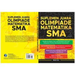 Suplemen Juara Olimpiade Matematika SMA Suplemen Juara Olimpiade Matematika SMA
