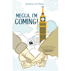 Mecca I'm Coming Mecca I'm Coming