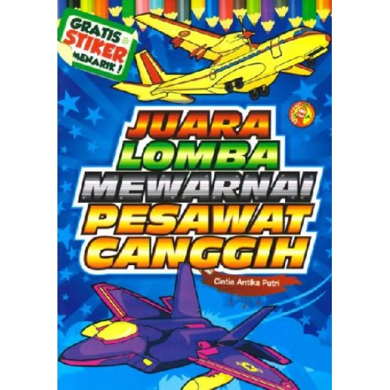 Juara Lomba Mewarnai Pesawat Canggih