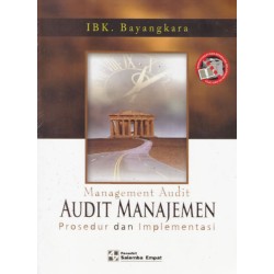 Audit Manajemen: Prosedural & Implementasi Audit Manajemen: Prosedural & Implementasi
