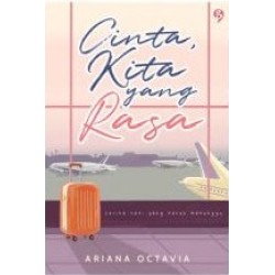 Cinta, Kita Yang Rasa Cinta, Kita Yang Rasa