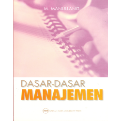 Dasar-Dasar Manajemen Dasar-Dasar Manajemen