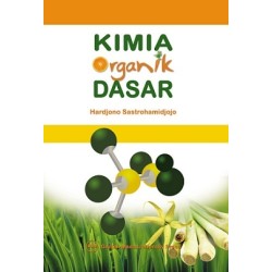 Kimia Organik Dasar Kimia Organik Dasar