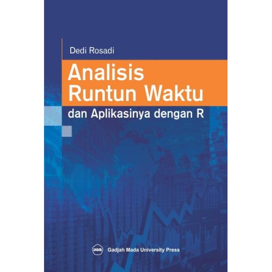 Analisis Runtun Waktu Dan Aplikasinya Dengan R