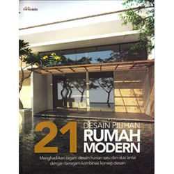 21 Desain Pilihan Rumah Modern 21 Desain Pilihan Rumah Modern