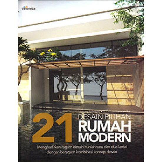 21 Desain Pilihan Rumah Modern