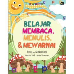 Belajar Membaca, Menulis & Mewarnai Belajar Membaca, Menulis & Mewarnai