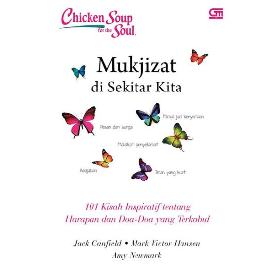 Chicken Soup for the Soul: Mukjizat di Sekitar Kita