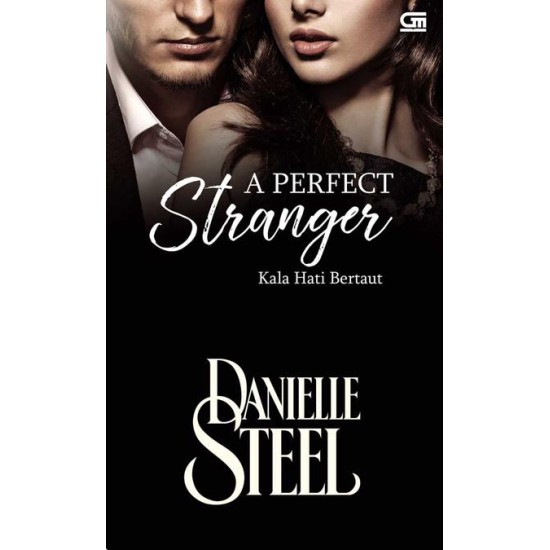 A Perfect Stranger (Kala Hati Bertaut) - Cover Baru