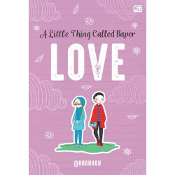 A Little Thing Called Baper: LOVE A Little Thing Called Baper: LOVE