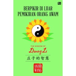 Berpikir di Luar Pemikiran Orang Awam Berpikir di Luar Pemikiran Orang Awam