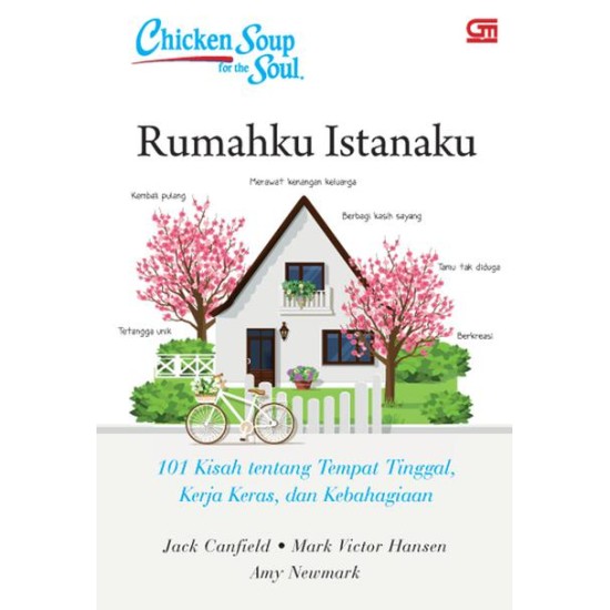 Chicken Soup for the Soul: Rumahku Istanaku