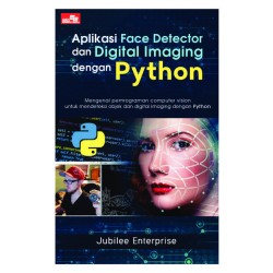 Aplikasi Face Detector dan Digital Imaging dengan Python Aplikasi Face Detector dan Digital Imaging dengan Python