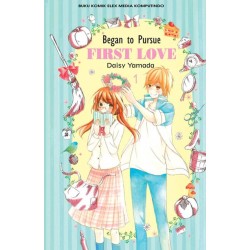 Began to Pursue FIRST LOVE 1 Began to Pursue FIRST LOVE 1