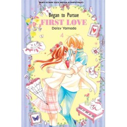 Began to Pursue FIRST LOVE 4 Began to Pursue FIRST LOVE 4
