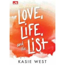 Love, Life, and The List Love, Life, and The List