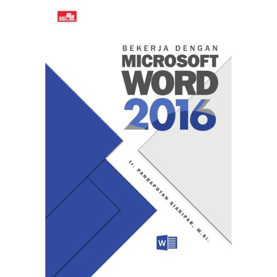 Bekerja dengan Microsoft Word 2016