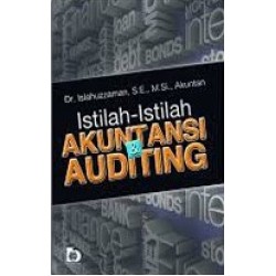 Istilah istilah akuntansi dan auditing Istilah istilah akuntansi dan auditing