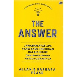 The Answer: Jawaban atas Semua yang Anda Inginkan The Answer: Jawaban atas Semua yang Anda Inginkan