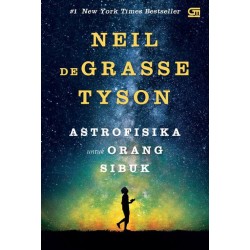 Astrofisika untuk Orang Sibuk Astrofisika untuk Orang Sibuk