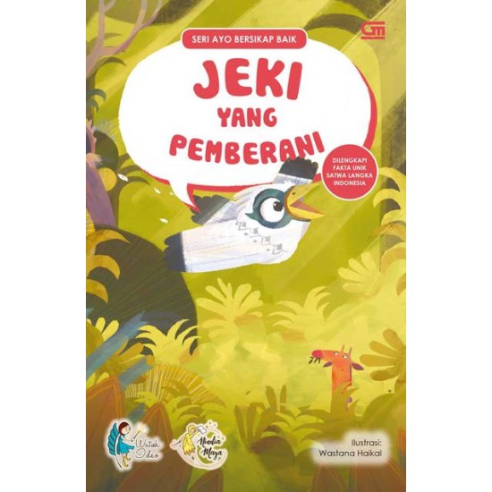 Ayo Bersikap Baik: Jeki yang Pemberani