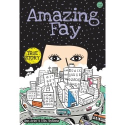 Amazing Fay ( True Story) Amazing Fay ( True Story)