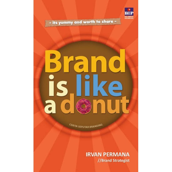 Brand Is Like A Donut