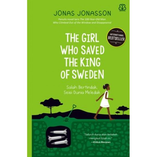 The Girl who Saved the King of Sweden (New Cover)