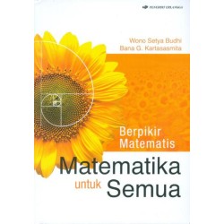 Berpikir Matematis : Matematika Untuk Semua Berpikir Matematis : Matematika Untuk Semua
