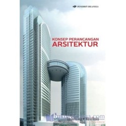 Konsep Perancangan Arsitektur Konsep Perancangan Arsitektur