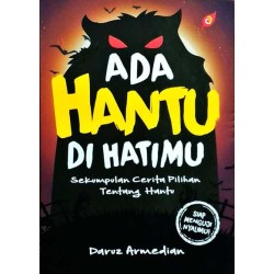 Ada Hantu Di Hatimu Ada Hantu Di Hatimu