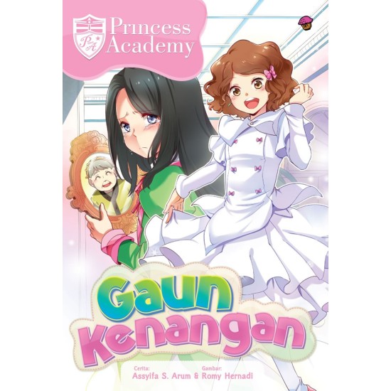 Komik Princess Academy: Gaun Kenangan